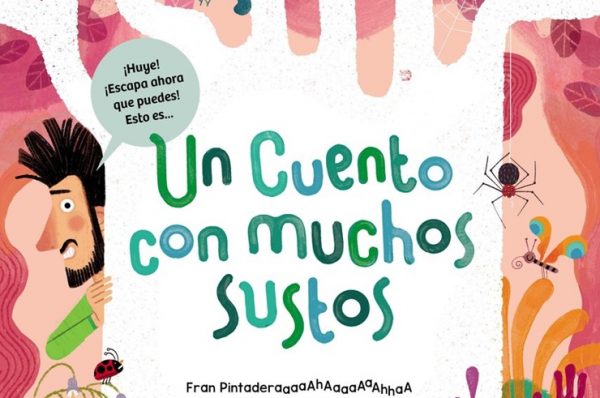 “Un cuento con muchos sustos”: el libro infantil que combina sustos y risas